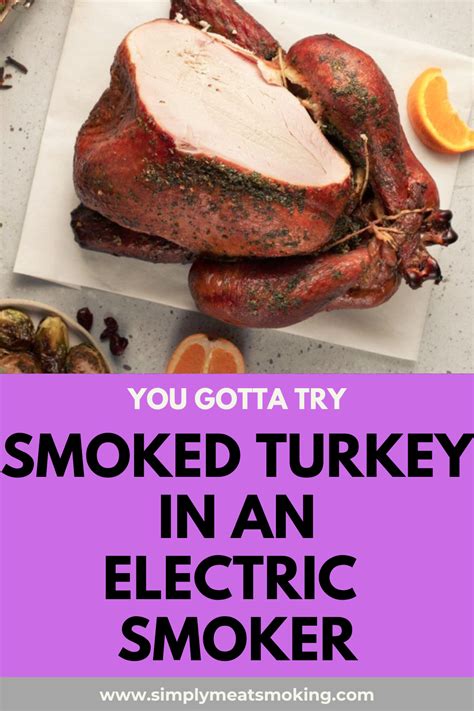 Smoking Guide Smoking A Turkey In Electric Smoker Recipe Smoked