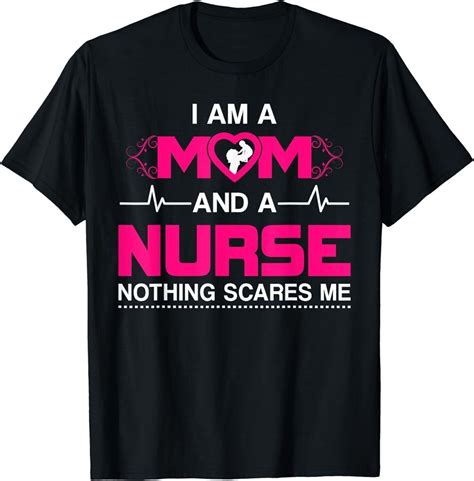 Fearless Mom Nurse Funny T Shirt Perfect Gift For Nurses And Moms