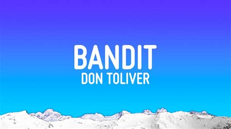 Don Toliver - Bandit (Lyrics) Chords - Chordify