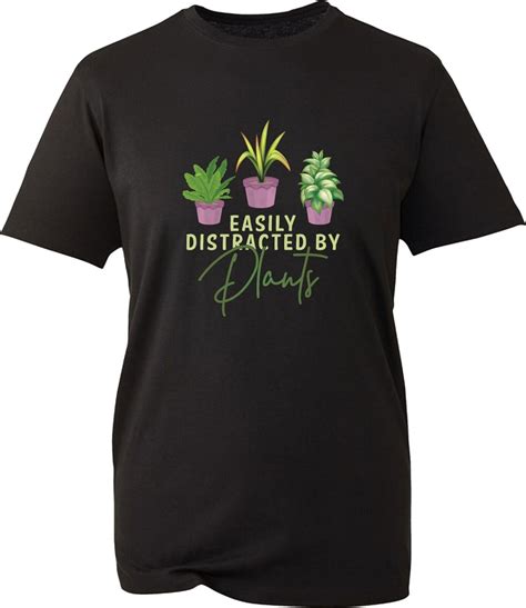 Easily Distracted By Plants T Shirt Gardener Gardening Plant Lover