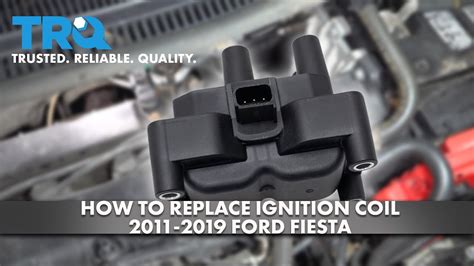 How To Replace Ignition Coil Ford Fiesta Youtube