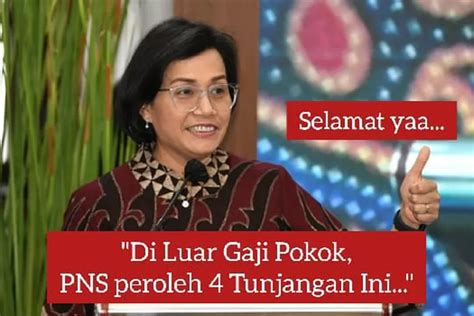 KABAR GEMBIRA Menkeu Sri Mulyani Berikan 4 Tunjangan Ini Di Luar Gaji