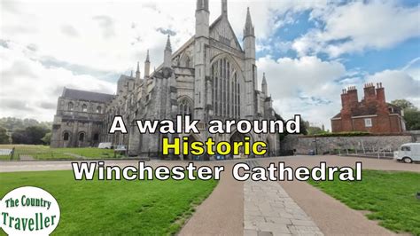 A Walk Around Winchester Cathedral Its History And Treasures Youtube