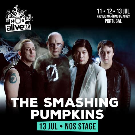 The Smashing Pumpkins al NOS Alive de Lisboa Y entonces en España