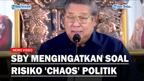 Sby Ingatkan Soal Risiko Terjadi Kegaduhan Politik Jika Mk Setujui