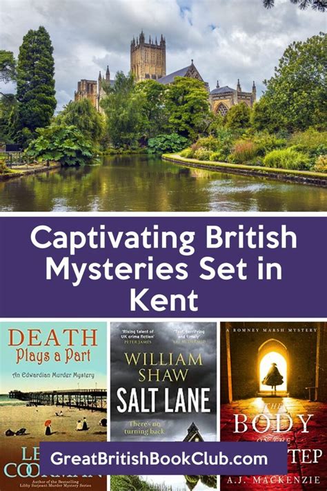 9 Captivating British Mystery Novels Series Set In Kent Great