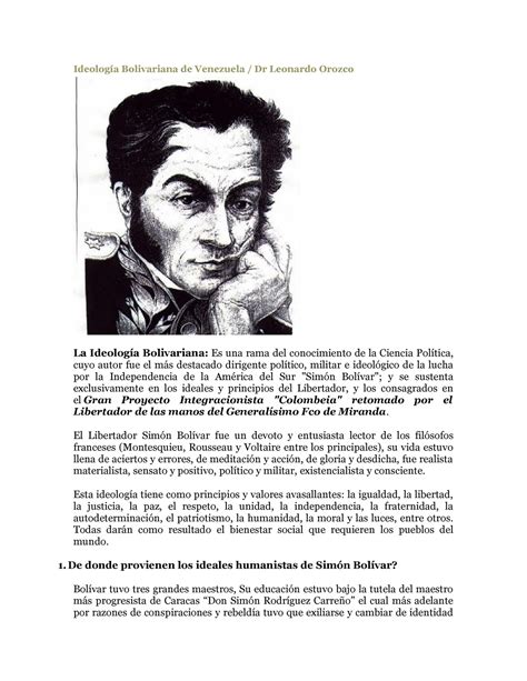 Ideología Bolivariana de Venezuela El Libertador Simón Bolívar fue un