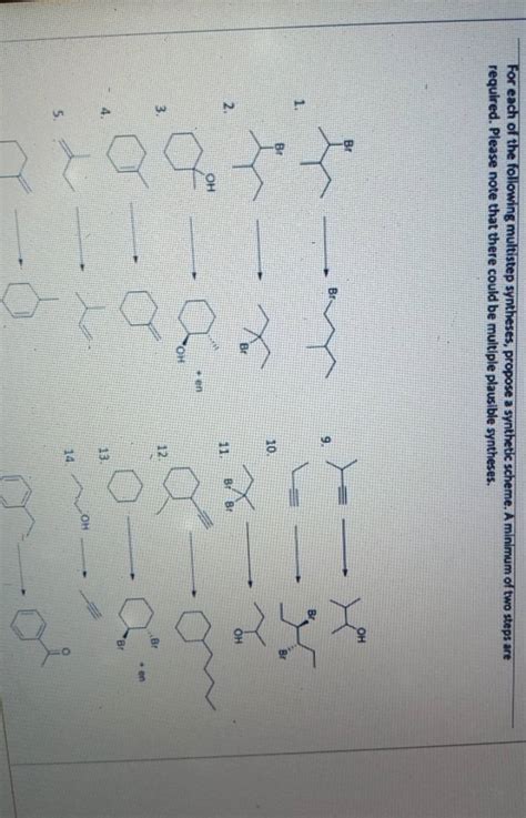 For Each Of The Following Multistep Syntheses Propose A Synthetic Scheme