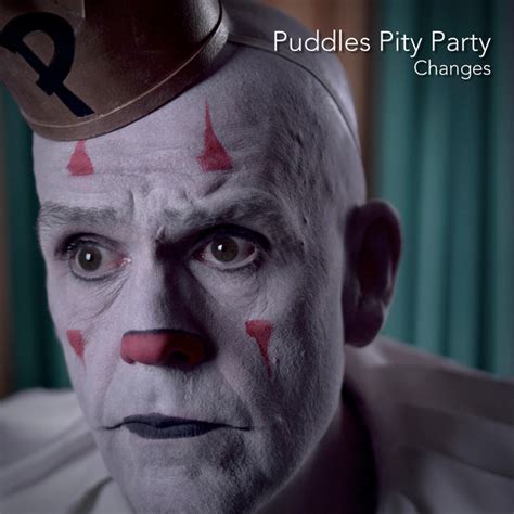 Changes Single By Puddles Pity Party Spotify