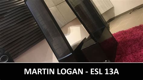 Les Enceintes Martin Logan Esl A En Min Unboxing Youtube