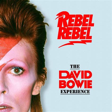 Rebel Rebel The David Bowie Experience