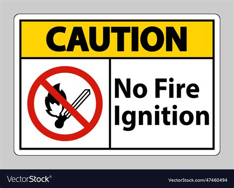 Caution No Fire Ignition Symbol Sign On White Vector Image