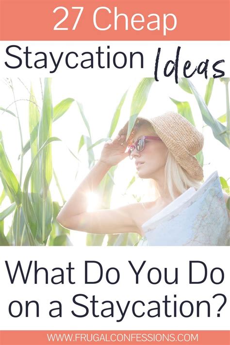 How Do You Plan A Staycation Plus 27 Great Staycation Ideas