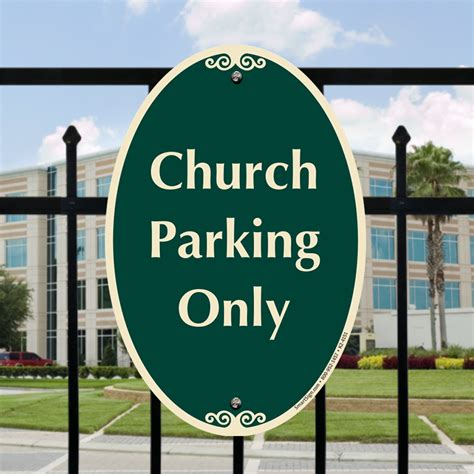 Church Parking Only Signature Sign