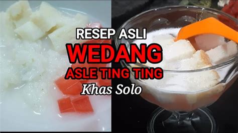 WEDANG ANGSLE ASLE KHAS SOLO Wedang Ketan Roti Tawar Agar Resep Dan