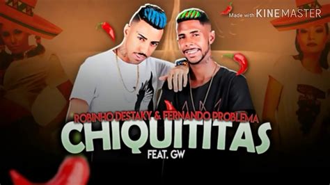 CHIQUITITAS ROBINHO DESTAKY E FERNANDO PROBLEMA Part GW YouTube