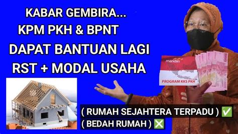 Bantuan Rumah Sejahtera Terpadu Rst Untuk Kpm Pkh Dan Bpnt