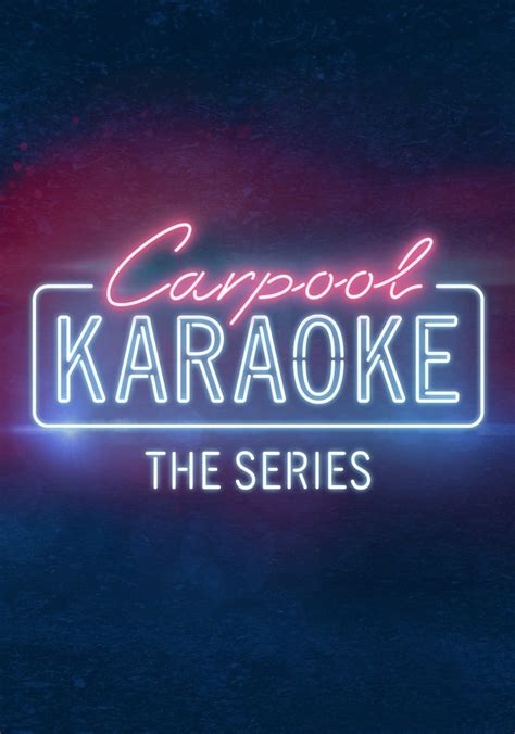 Carpool Karaoke The Series Season 5 Episodes Streaming Online