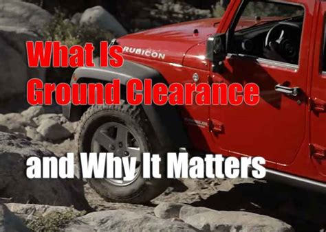 Understanding What The Ground Clearance Is In Vehicles