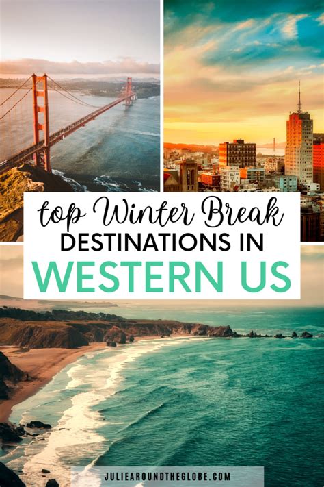 Best West Coast Winter Getaways And Vacation Spots