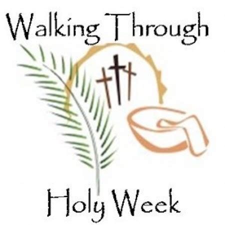 Walking Through Holy Week Boissevain Mennonite Brethren Church