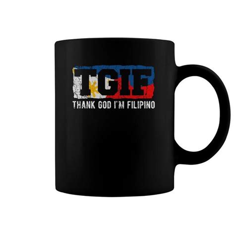 Funny Tagline T Thank God Im Filipino Design Idea Coffee Mug Mazezy