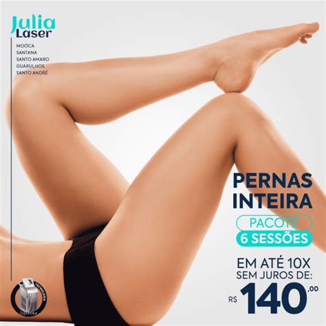 Pernas Inteiras Pacote Sess Es Julia Laser