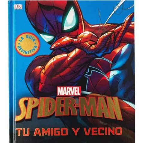 Libro Enciclopedia Marvel Spider Man Envio Gratis Libro Enciclopedia