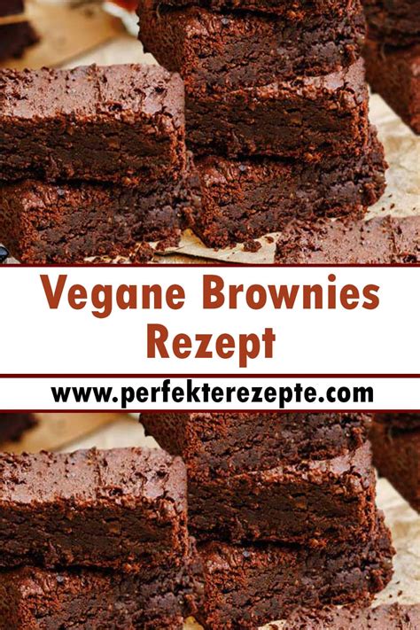 Vegane Brownies Rezept Schnelle Und Einfache Rezepte