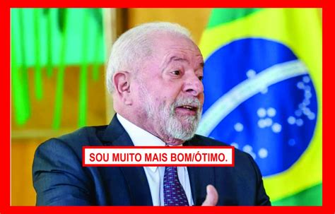 LULA TEM 41 DE BOM OU ÓTIMO Daqui Dali