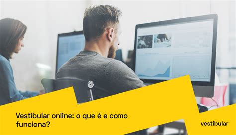 Vestibular online o que é e como funciona PRAVALER