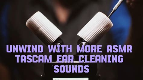 Asmr Tascam Ear Cleaning For Relaxation Youtube