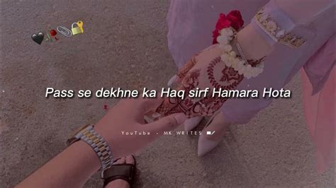 🥀💔pass Se Dekhne 👀 Ka Haq Sirf Hamara Hota💔🥀 Very Deep Lines Poetry