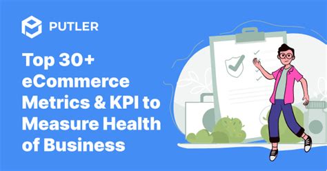 Top 45 Ecommerce Metrics And Kpis To Measure Business Health