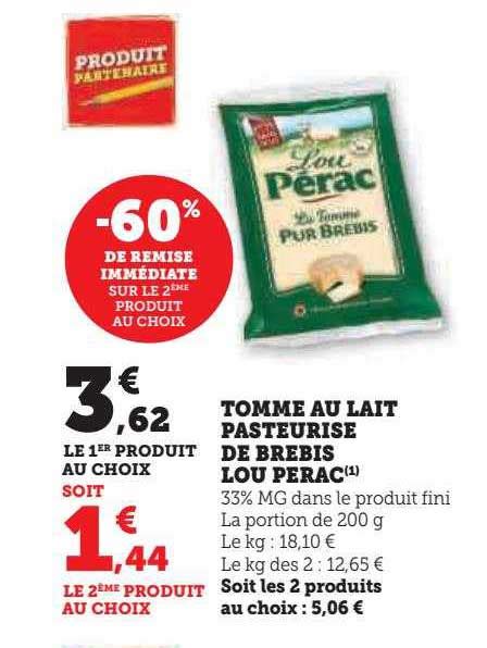 Promo Tomme Au Lait Pasteurisé De Brebis Lou Pérac chez Hyper U