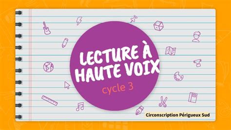 Lecture à Haute Voix Cycle 3