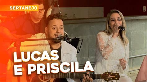 Lucas E Priscila Cantam No Aparecida Sertaneja Youtube