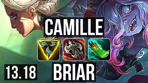 Camille Vs Briar Top Solo Kills Godlike Euw Master