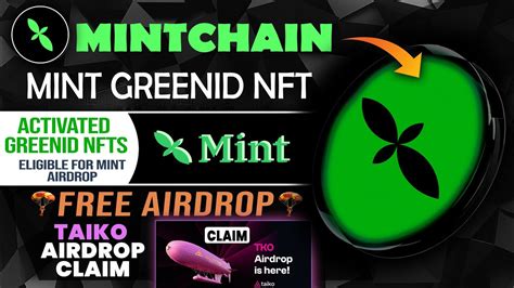 Mint Airdrop Mint GreenID NFT To Get Eligible For Mint Blockchain