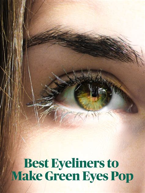 The Best Eyeliner Picks to Make Green Eyes Pop | Green eyes pop ...