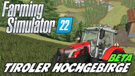 TIROLER HOCHGEBIRGE Beta LS22 Modvorstellung YouTube