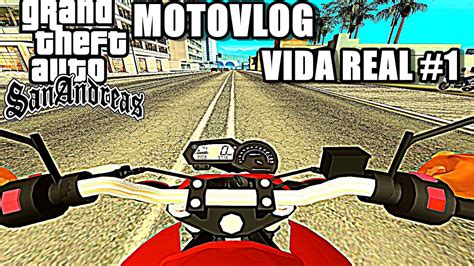 GTA SA MOTOVLOG VIDA REAL 1 COMPREI UM XJ6 SÓ CANO YouTube