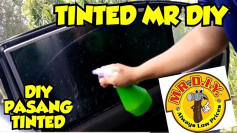 Cara Pasang Tinted Kereta Tinted Mr Diy Riffviewchannel Youtube