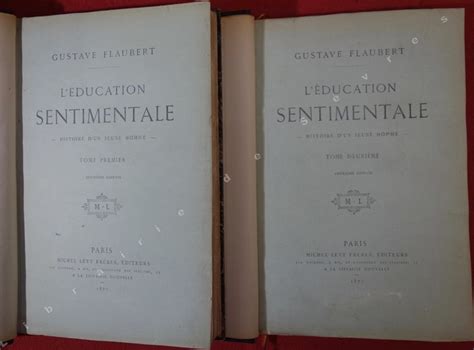 Flaubert Gustave Léducation Sentimentale Livre Rare Book