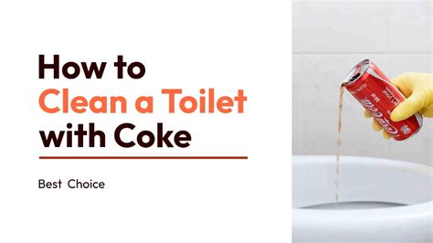 How To Clean A Toilet With Coke And Baking Soda At Beth Darlene Blog