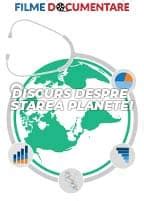 Discurs Despre Starea Planetei Filme Documentare Online Gratuite