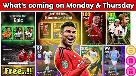 😱whats Coming On Monday And Thursday Efootball 2024 Mobile Free