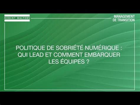 Politique de sobriété numérique qui lead et comment embarquer les