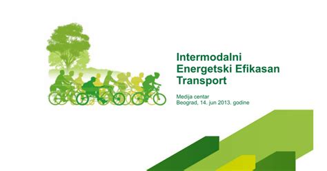 Sberbank Intermodalni Energetski Efikasan Transport Beograd 14062013