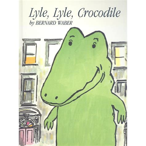 Lyle, Lyle, Crocodile (Hardcover) - Walmart.com - Walmart.com